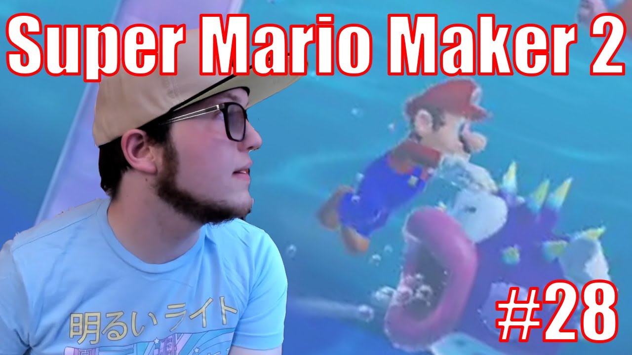 Super Mario Maker 2 - Please Help Me #28