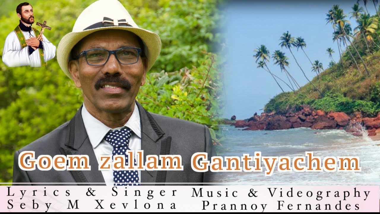 New Konkani Political Song || Goem Zallam Gantiyachem || Seby M. Xelvona