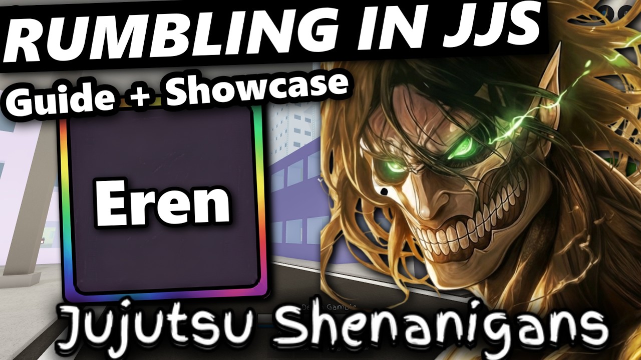 NEW Eren Yeager Rumbling Moveset Is SICK (Guide & Showcase) | Jujutsu Shenanigans