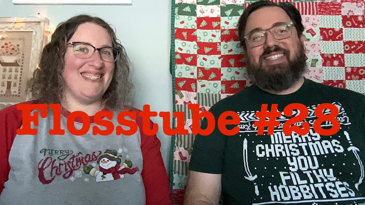 Flosstube #28 : The Perfect Time to Be Merry