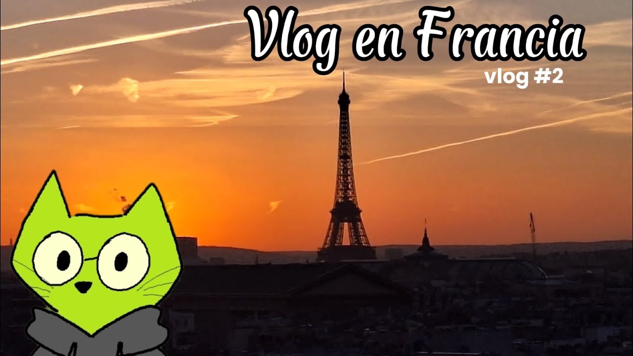 VLOG #2 FRANCIA 2026 (Disney Paris, Torre Eiffel, etc)
