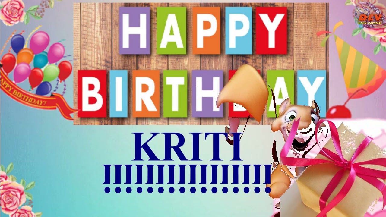 KRITI birthday Song #KRITI #happy birthday Song #birthday song #bar bar din ye #कृति जन्मदिन