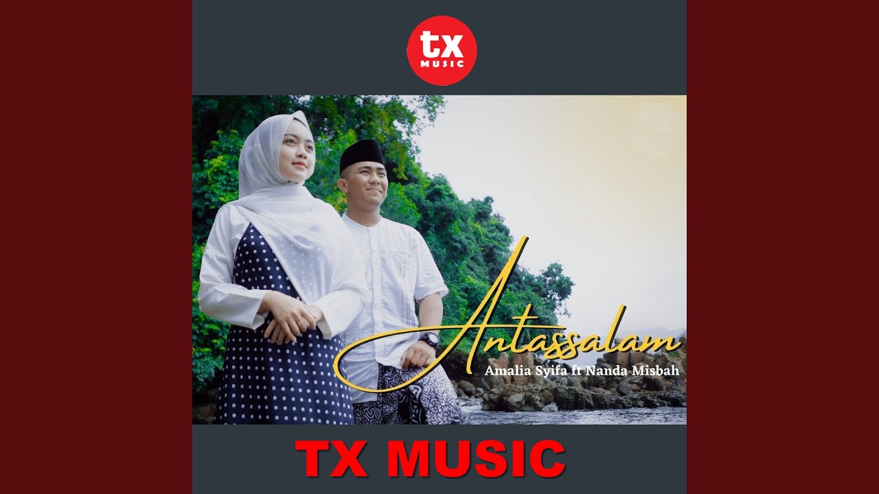 Antassalam (feat. Nanda Misbah)