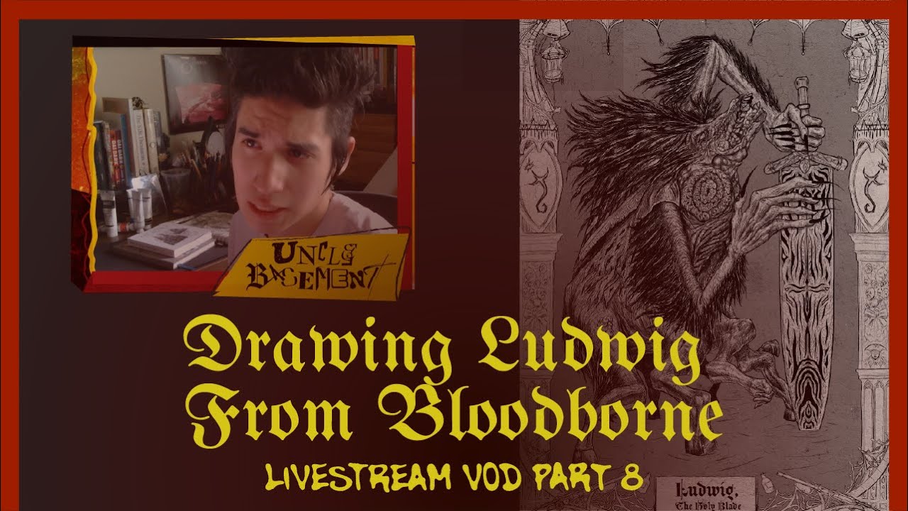 Bloodborne Artwork for those who got that ol' blood in 'em | Drawing Livestream