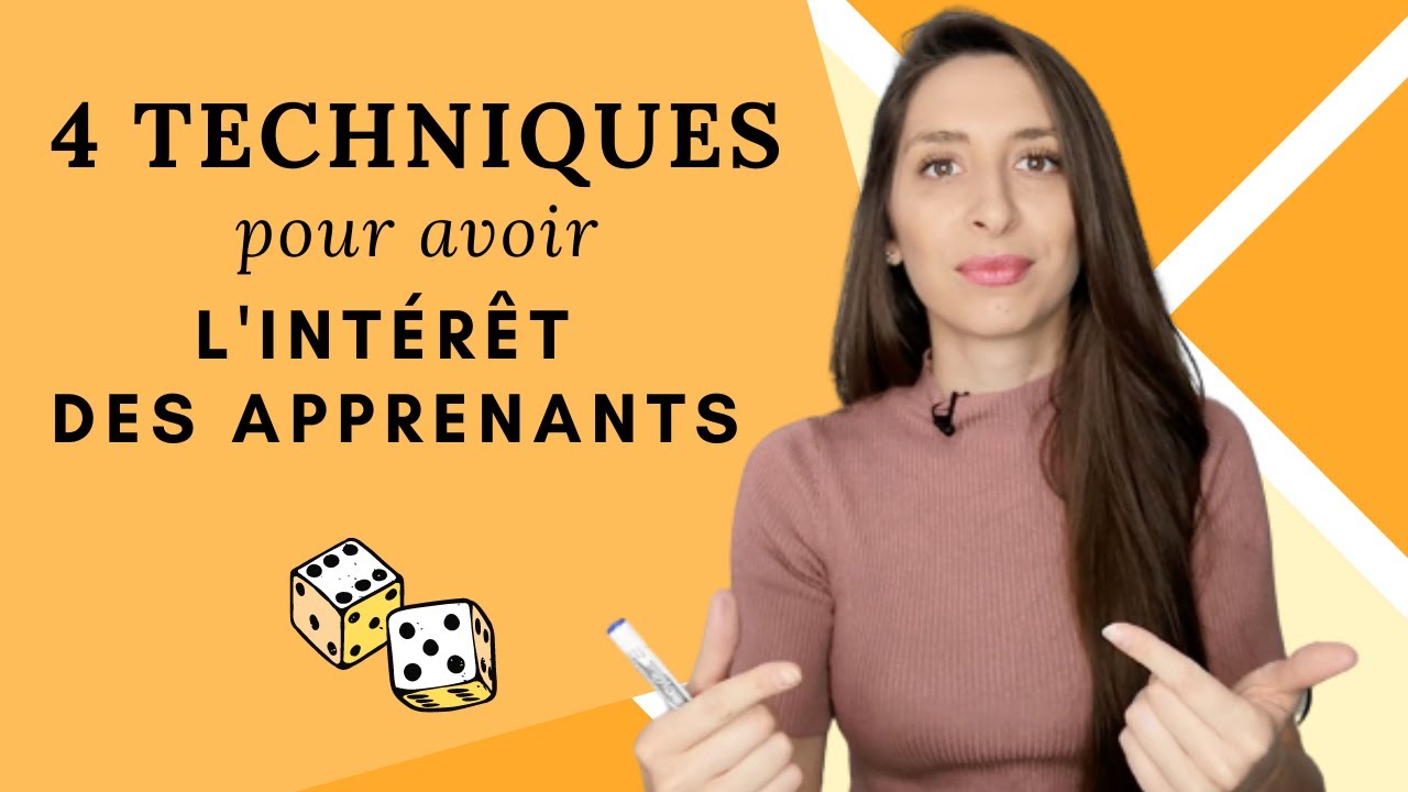 Comment avoir l'intérêt des apprenants ? Voici 4 techniques