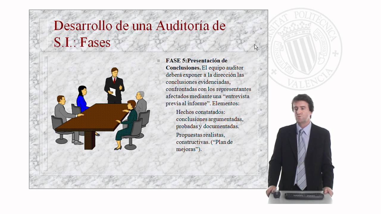 Desarrollo de una auditoría de sistemas de información: Fases |  | UPV