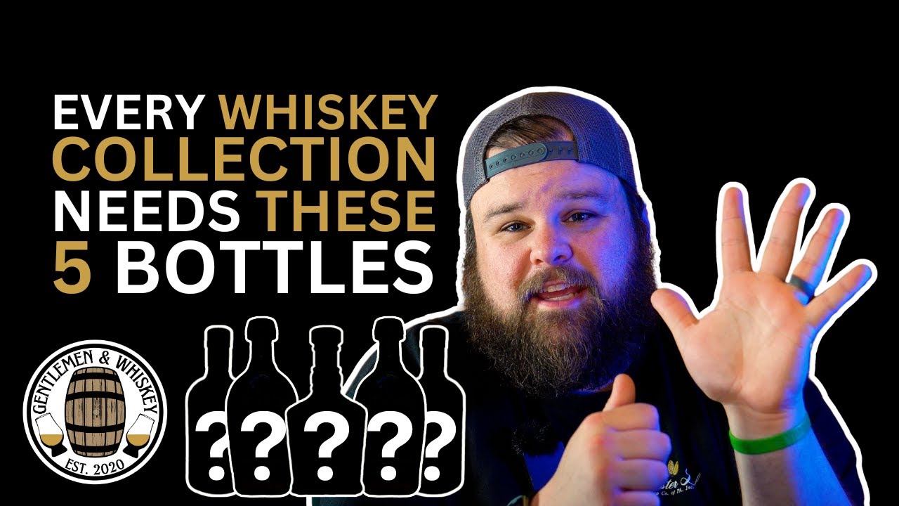 Every Whiskey Collection Needs These 5 Bottles