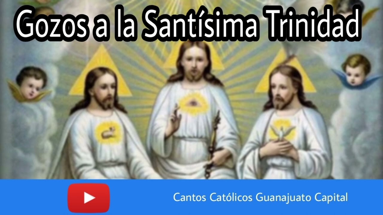 Gozos a la Santísima Trinidad - Bernardo Rosas Díaz