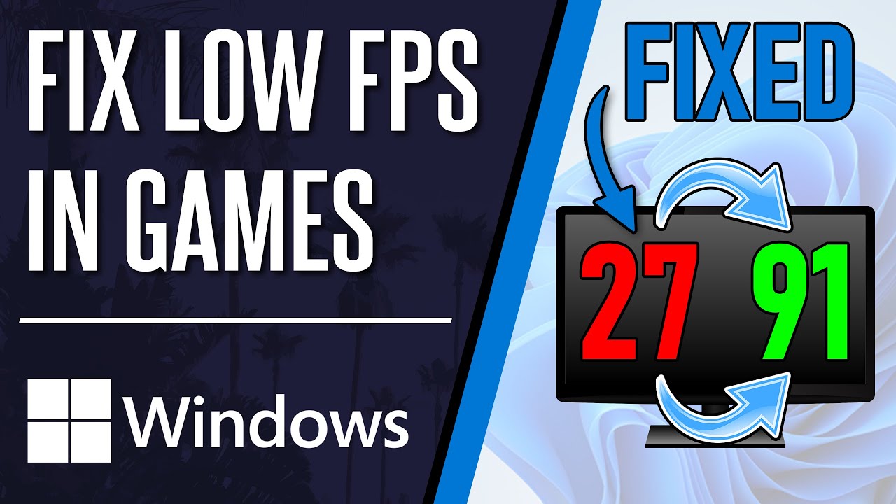 How to FIX LOW FPS in Games on PC Windows 10/11