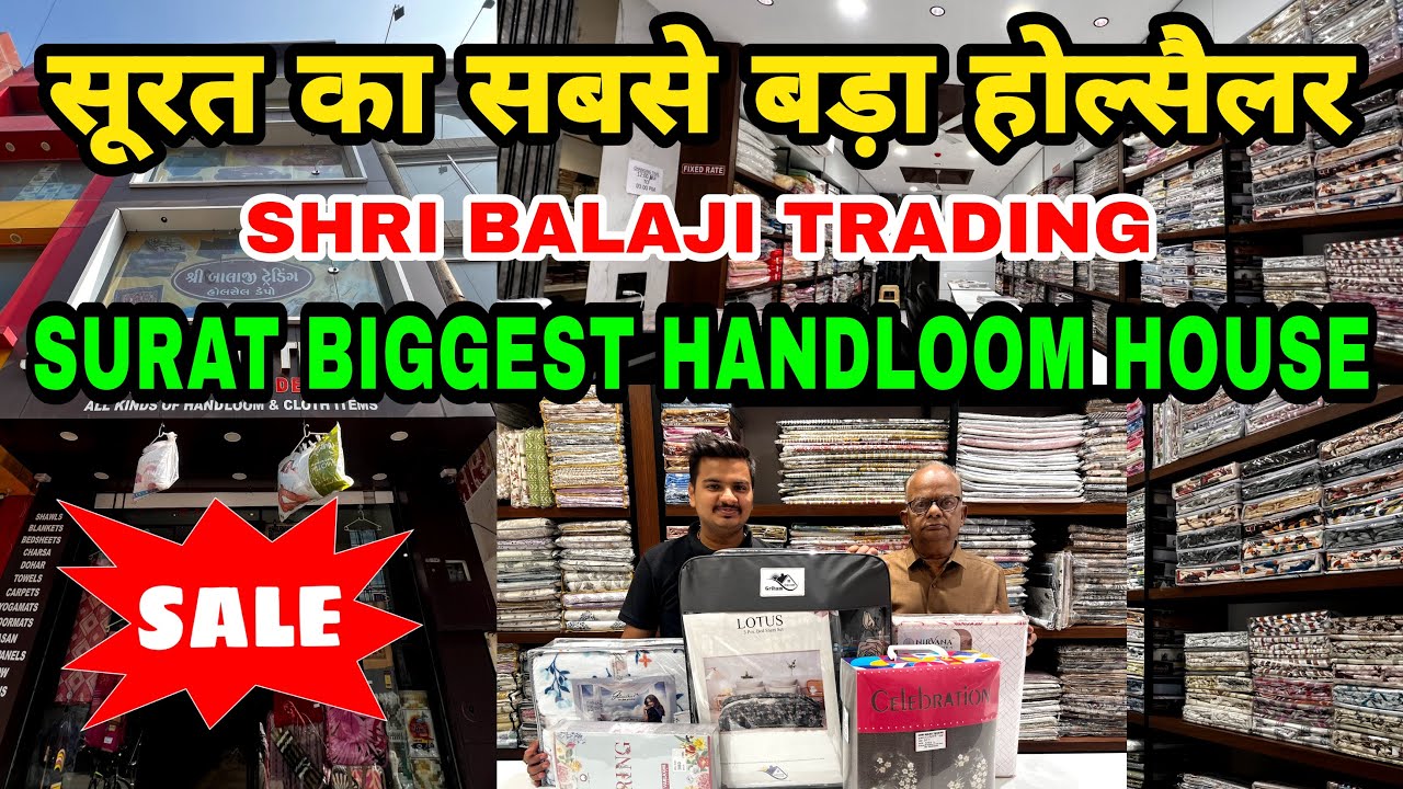 Surat&rsquo;s Biggest Handloom House | Best Handloom Wholesaler in Surat | Shri Balaji Trading Surat