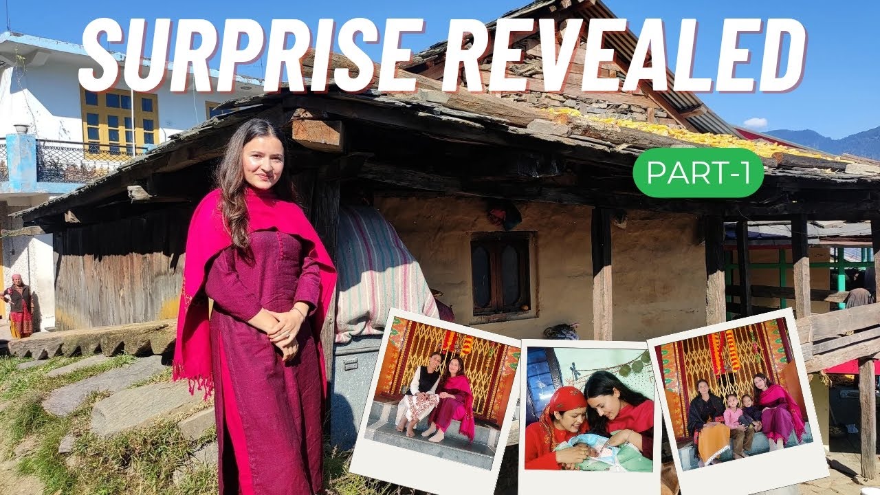 Finally आज surprise reveal कर ही दिया 🥰(part-1) @anjanathakur9745 #himachalpradesh 