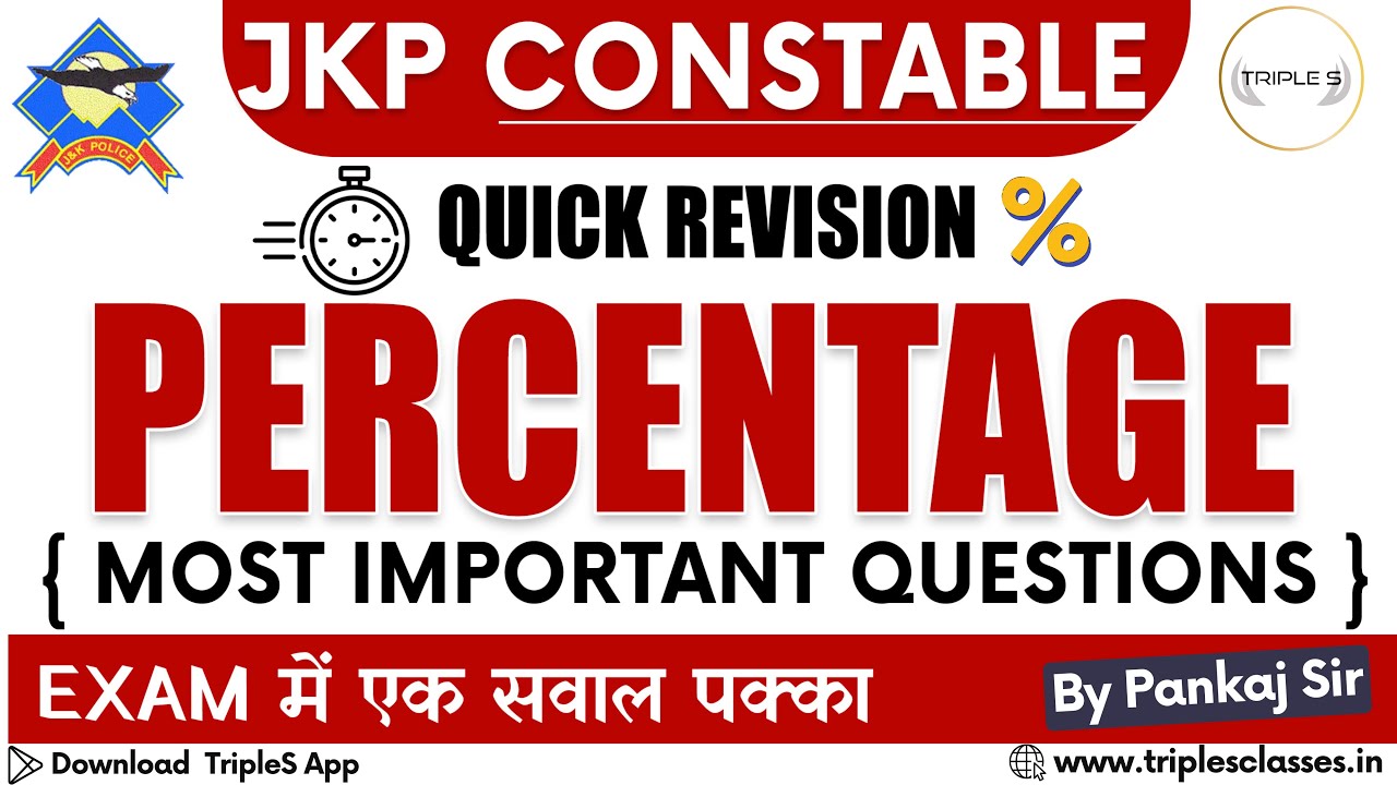 Percentage - Best 25 MCQs for JKP Constable || Quick Revision Series