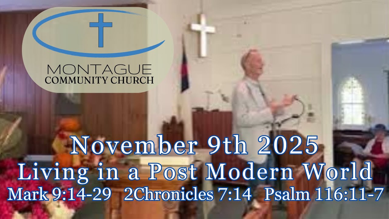 Montague Community Church November 9th 2025