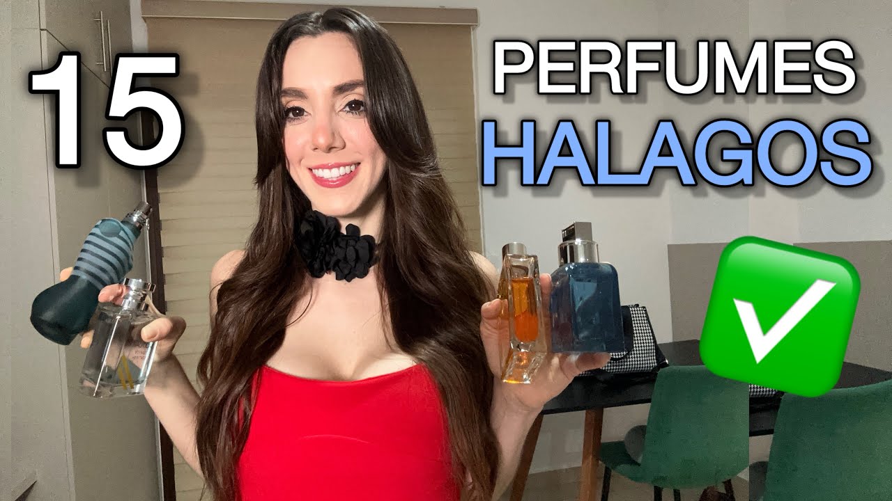 15 PERFUMES QUE TE VAN A HALAGAR si o si