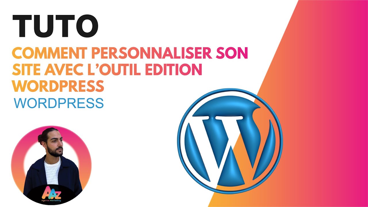 TUTO WORDPRESS : PERSONNALISER votre site WORDPRESS avec l'éditeur NATIF DE WORDPRESS