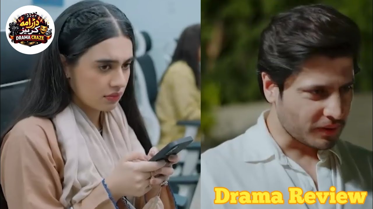  New and fresh Drama serial Main Tera Episode 10 |  Review Teaser | Drama Craze 
