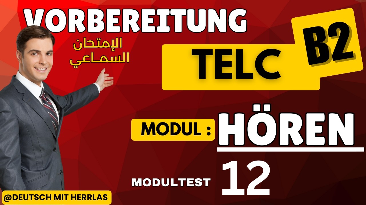Telc B2  Hörverstehen Teil 1 Teil 2 Teil 3 mit lösungen  (Modeltest 12/30)