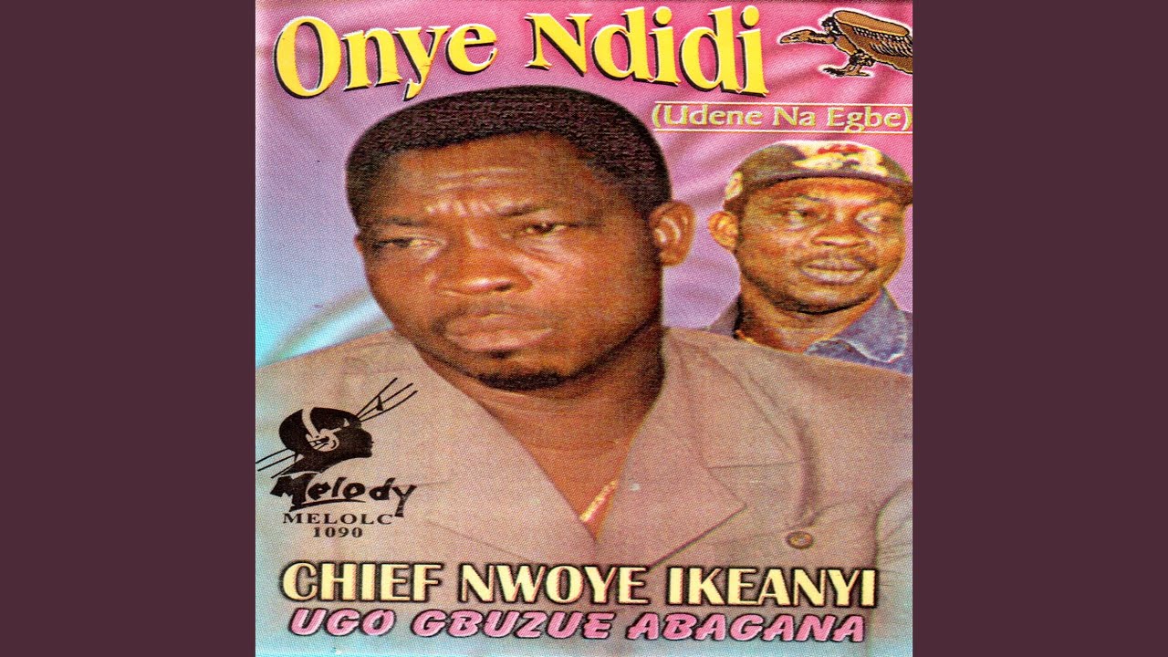 Onye Ndidi (Udene Na Egbe)