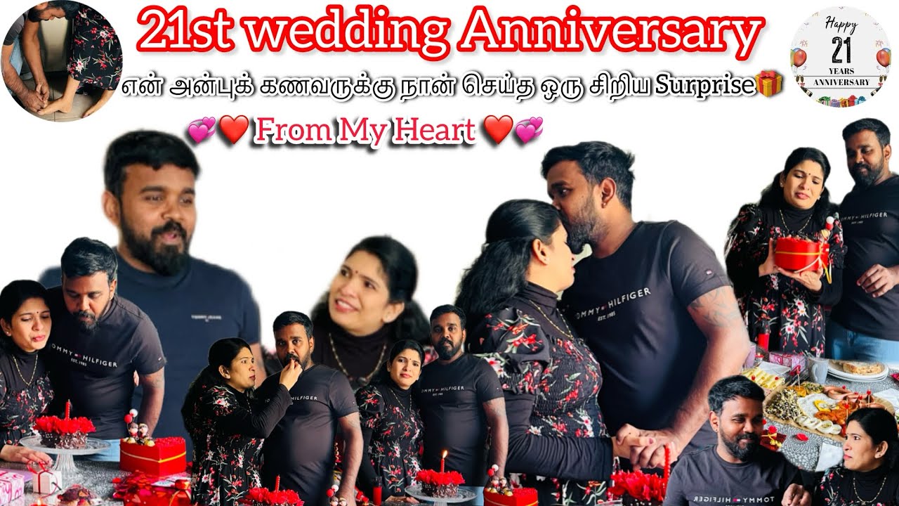 21st Wedding Anniversary /என் அன்புக் கணவருக்கு நான் செய்த ஒரு சிறய Surprise 🎁/From My Heart💞