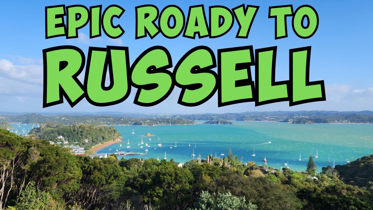 Roady to RUSSEL l Oakura Bay l Bay of Islands l NORTHLAND l NEW ZEALAND l Sout African YouTubers