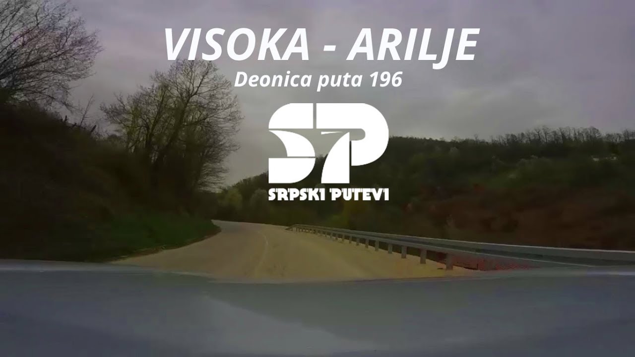 Visoka - Arilje / SRPSKI PUTEVI