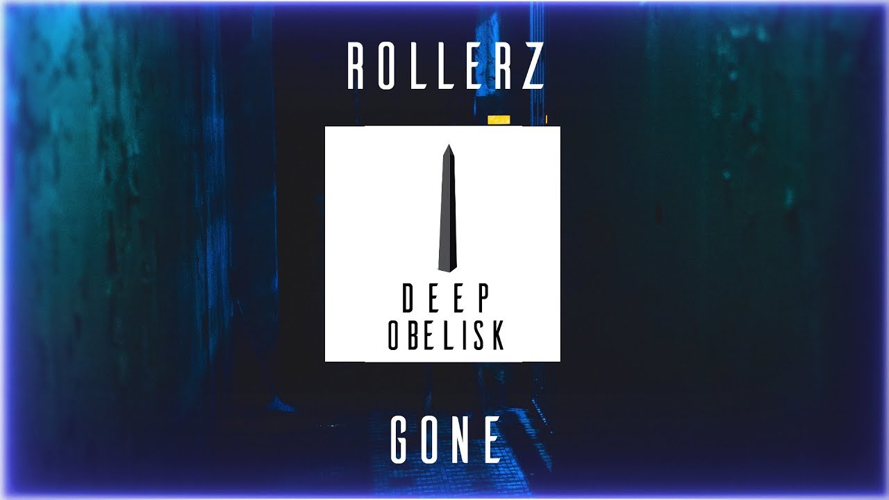 Rollerz - Gone