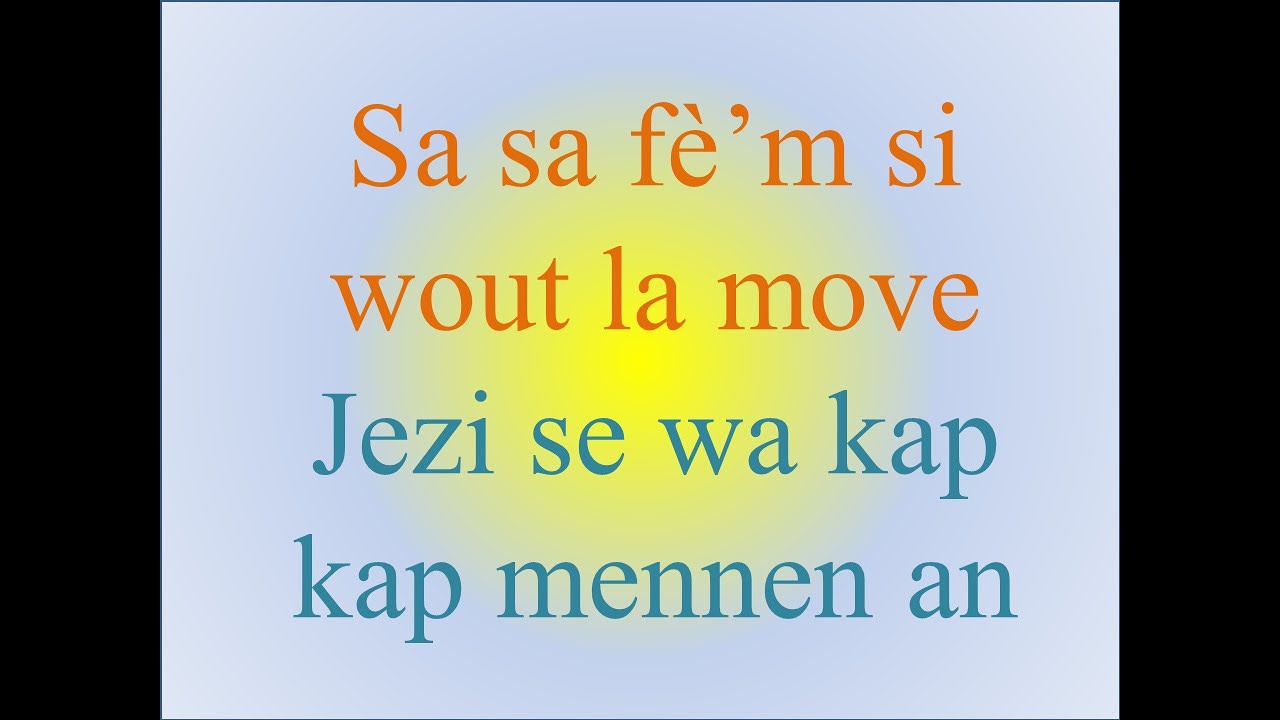 Sa sa fè’m si wout la move - Jezi se wa kap kap mennen an