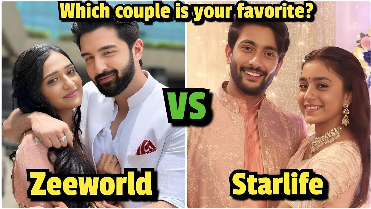 Топ-10 пар Zeeworld против топ-10 пар Starlife: кто король романтики?