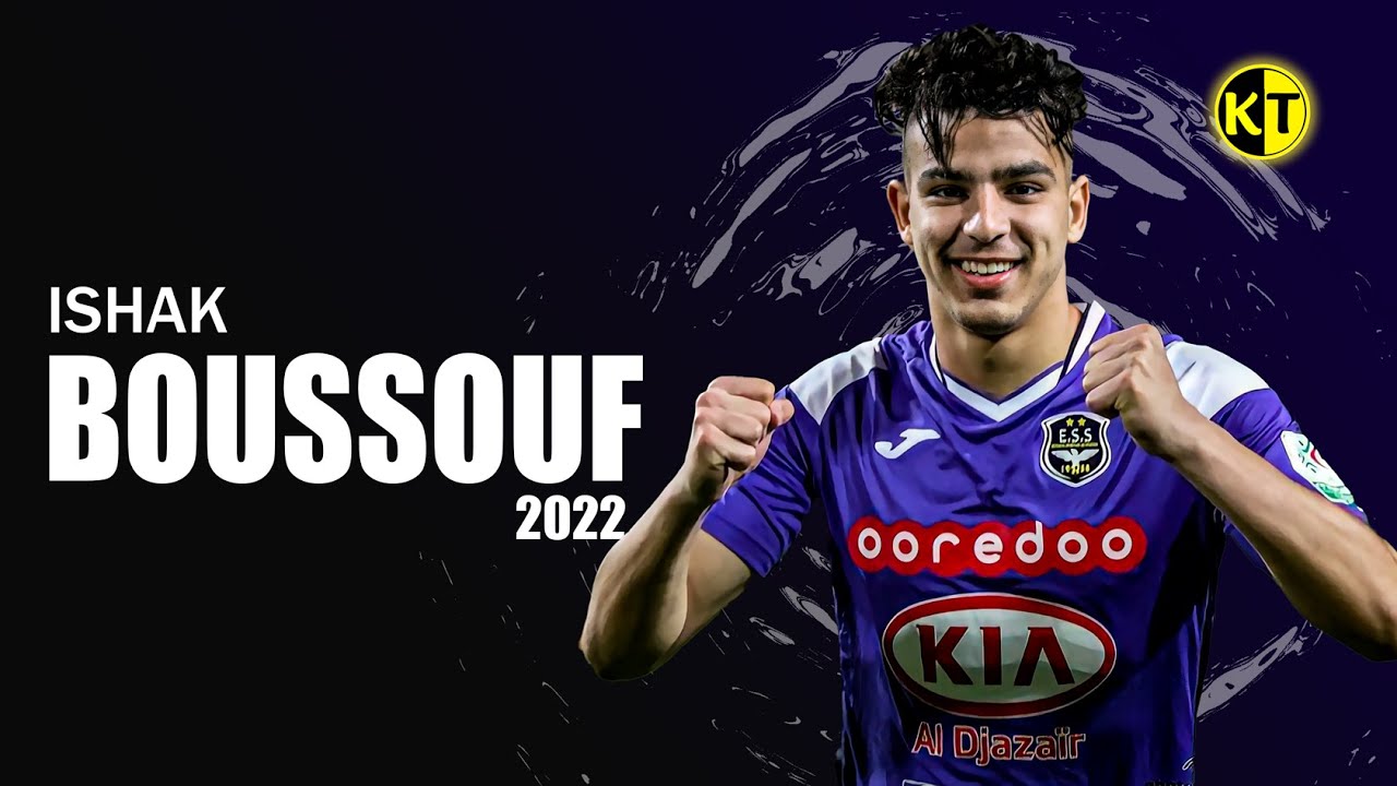 اهداف ومهارات اسحاق بوصوف ○ المرشح لـ بلوزداد ○ خليفة رياض محرز 2022 ISHAK BOUSSOUF ○ Goals, Skills