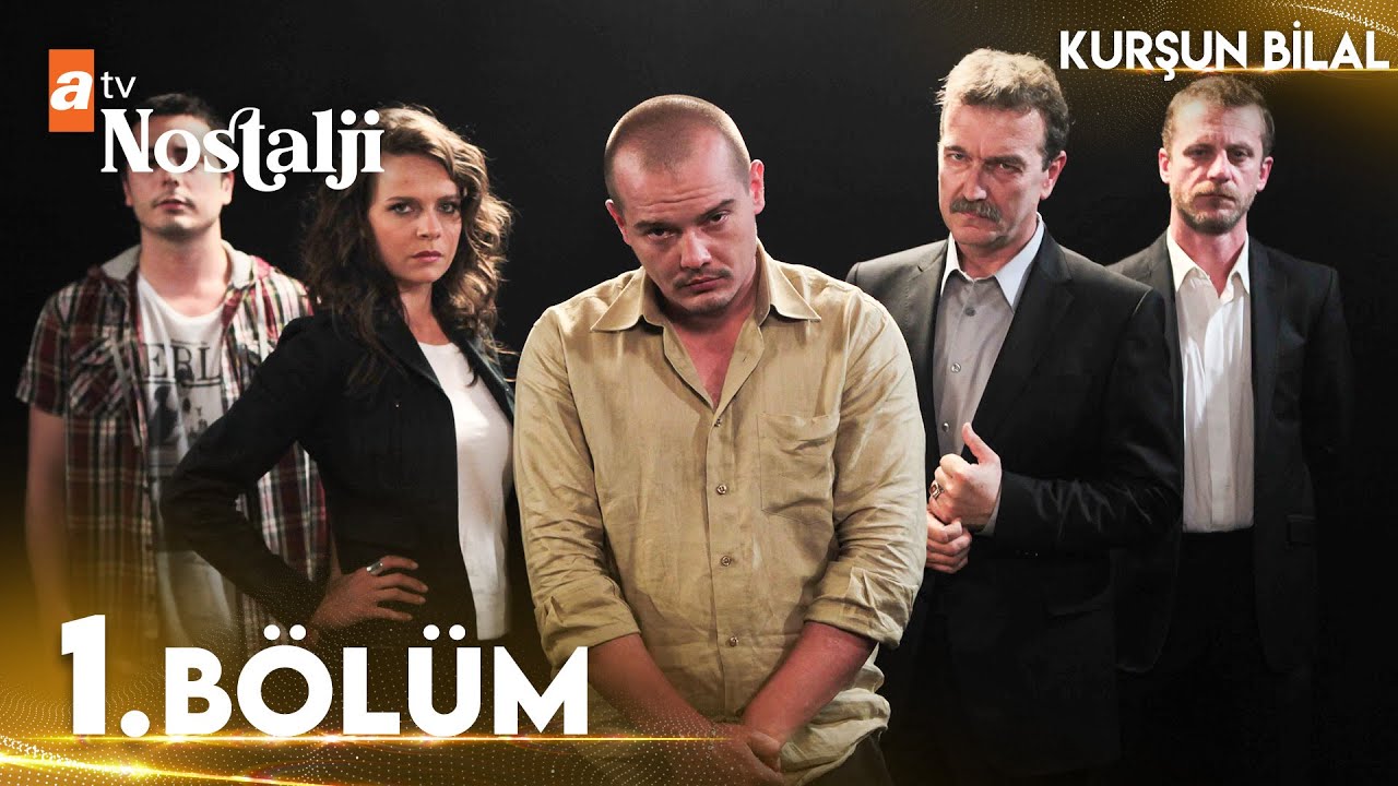 Kurşun Bilal 1. Bölüm