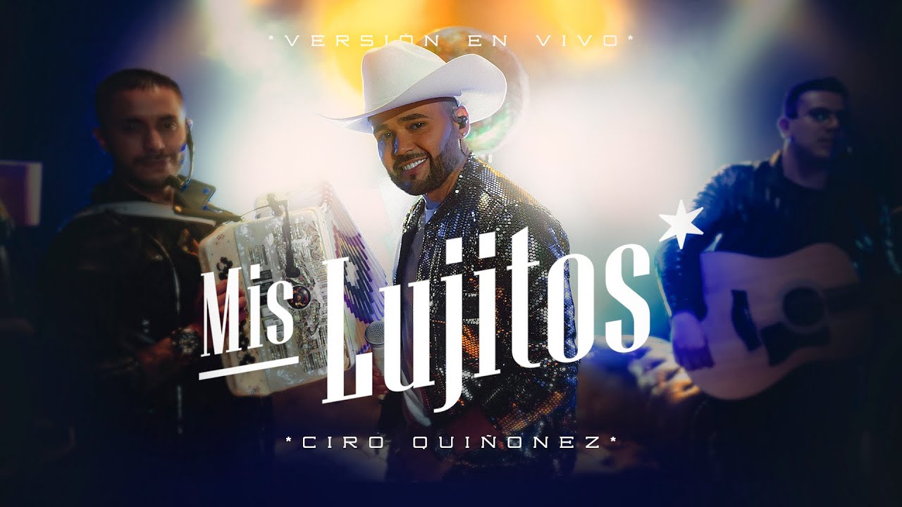 Mis Lujitos - @Ciro Quiñonez (Video Oficial)