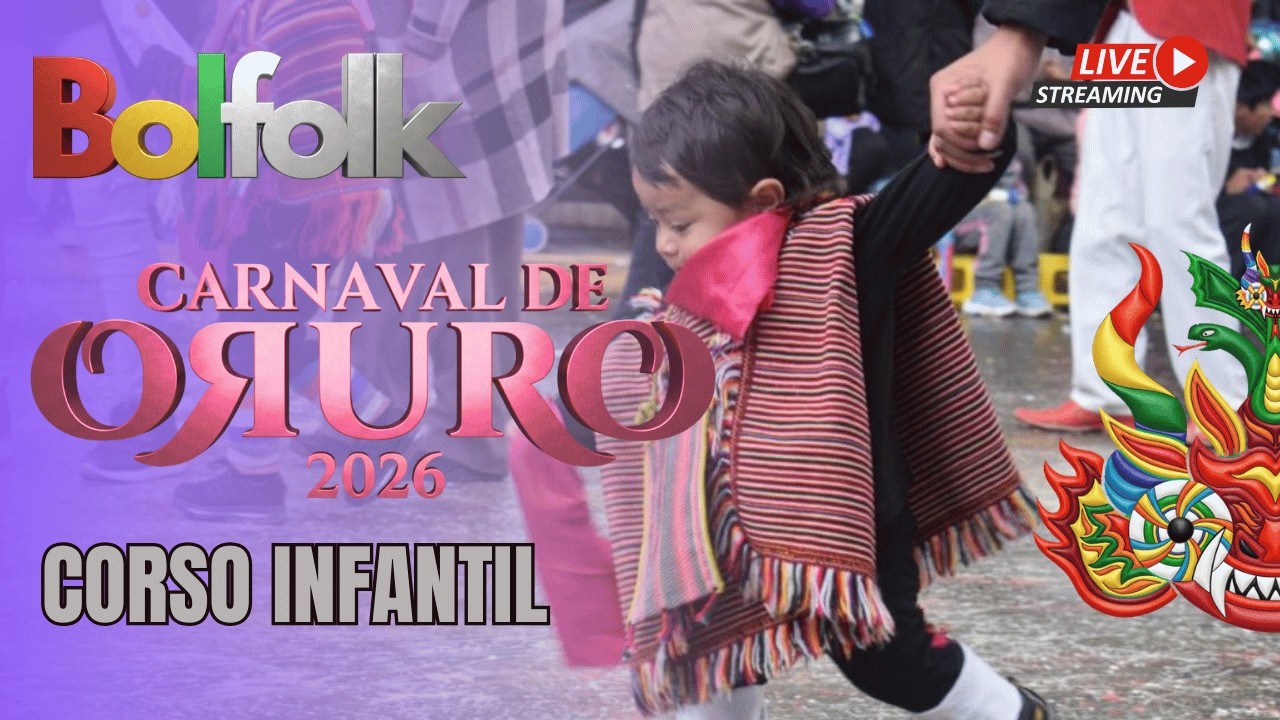Corso Infantil Oruro 2026 🇧🇴