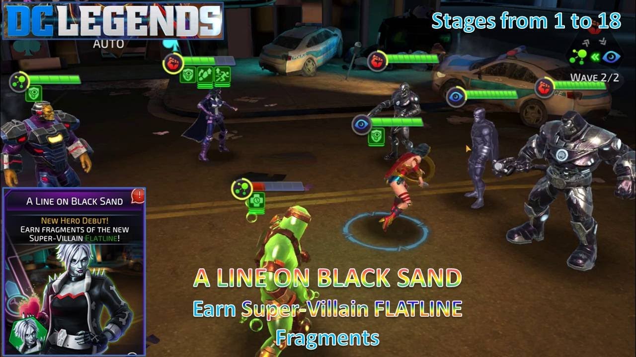[*/\*] DC Legends: Fight Superheroes - A LINE ON BLACK SAND Event - Stages from 1 to 18