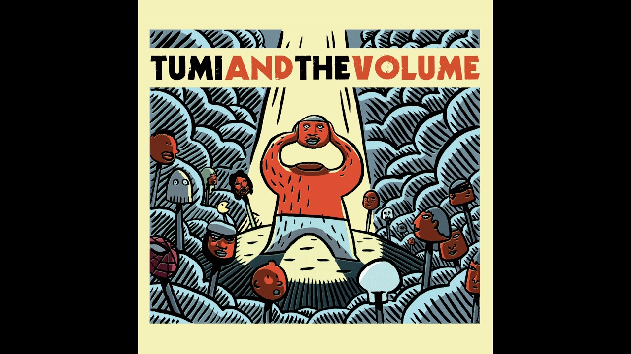 Tumi and the Volume - Play Nice