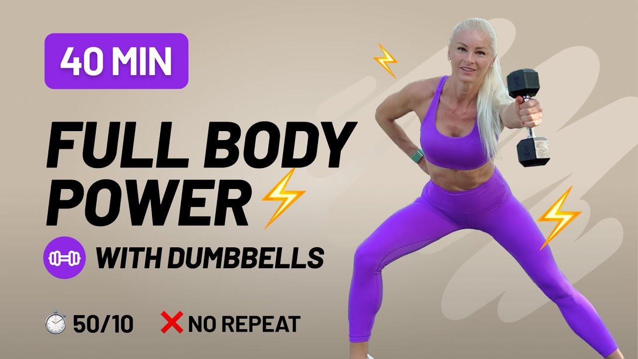40 Min Full Body POWER with Dumbbells - NO JUMPING, No Repeat, Home Workout