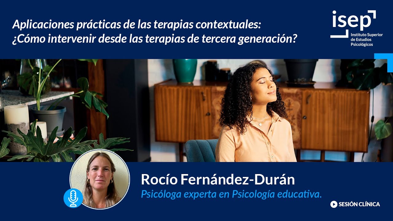 Aplicaciones prácticas de las terapias contextuales. Intervenir desde terapias de tercera generación