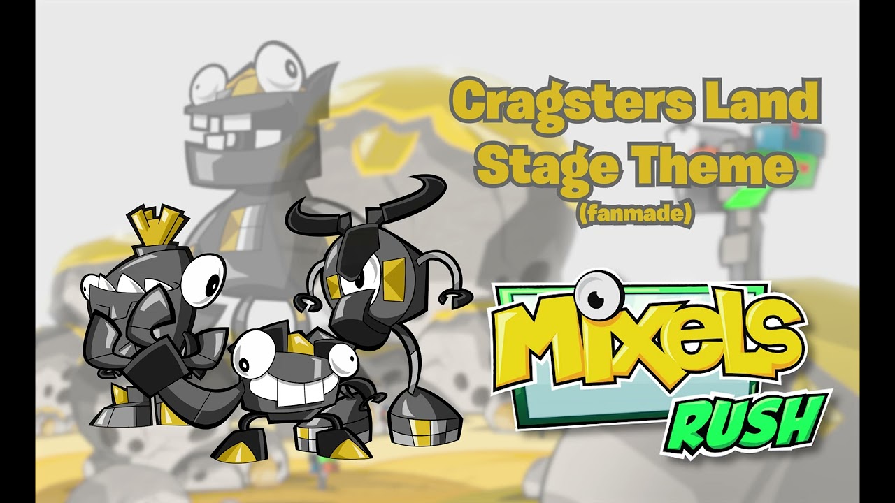 Mixels Rush Fan Track - Cragsters Land (EXTENDED)