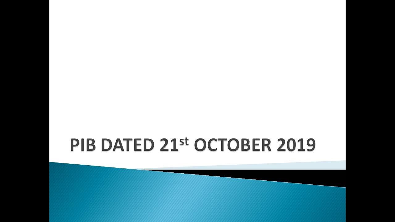 Press Information Bureau (PIB) - Complete Information (in English )UPSC CSE IAS Preparation