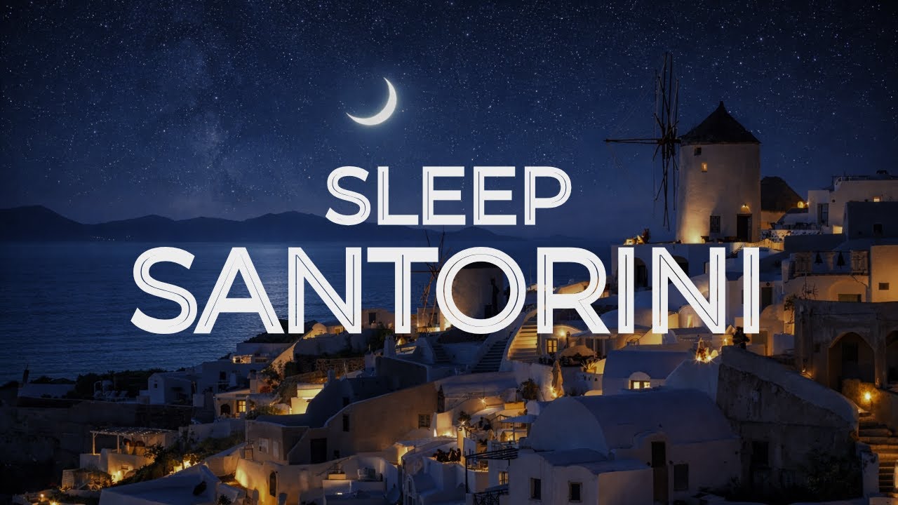 Santorini Sleep Music | 4 Hours Relaxing Music for Deep Sleep & Meditation