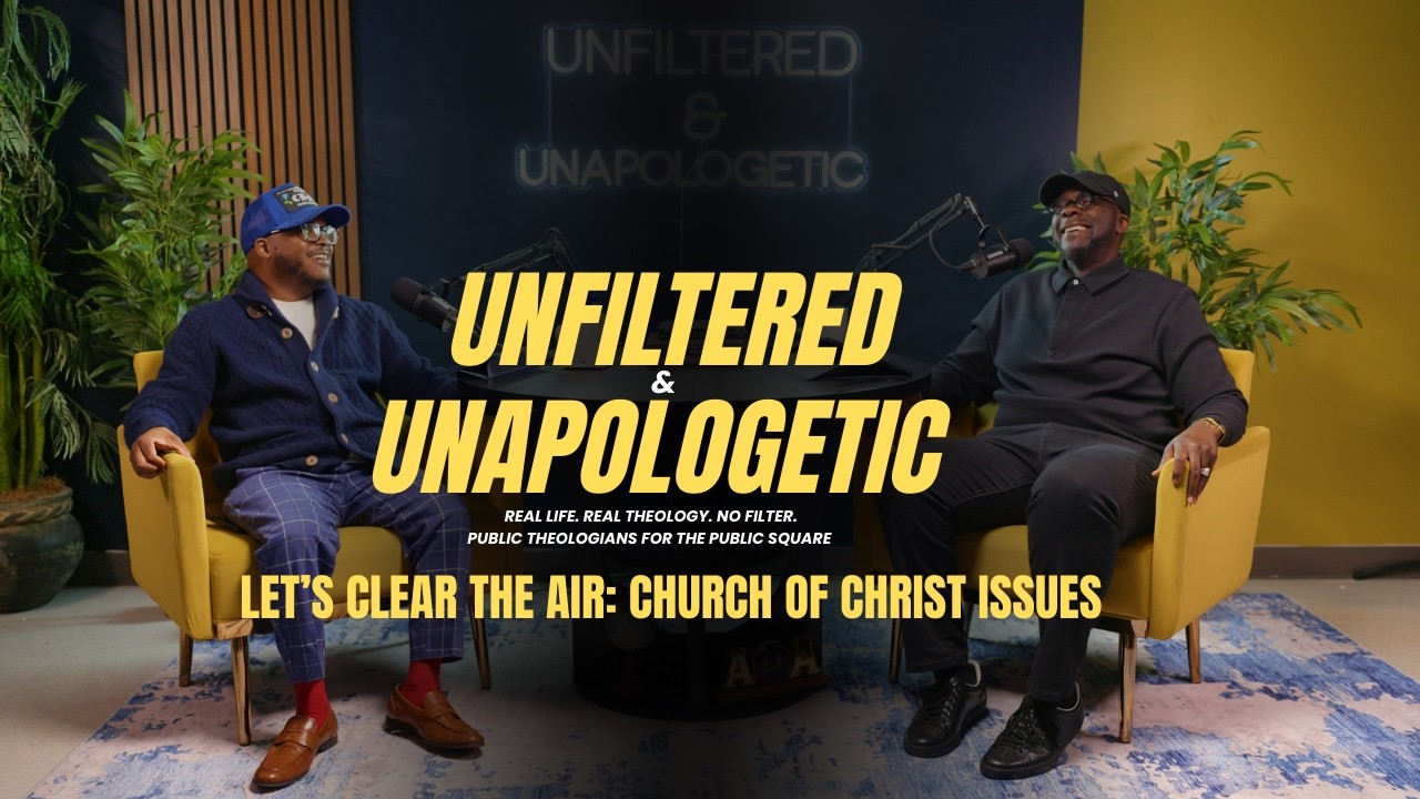 Let’s Clear the Air: Church of Christ Issues