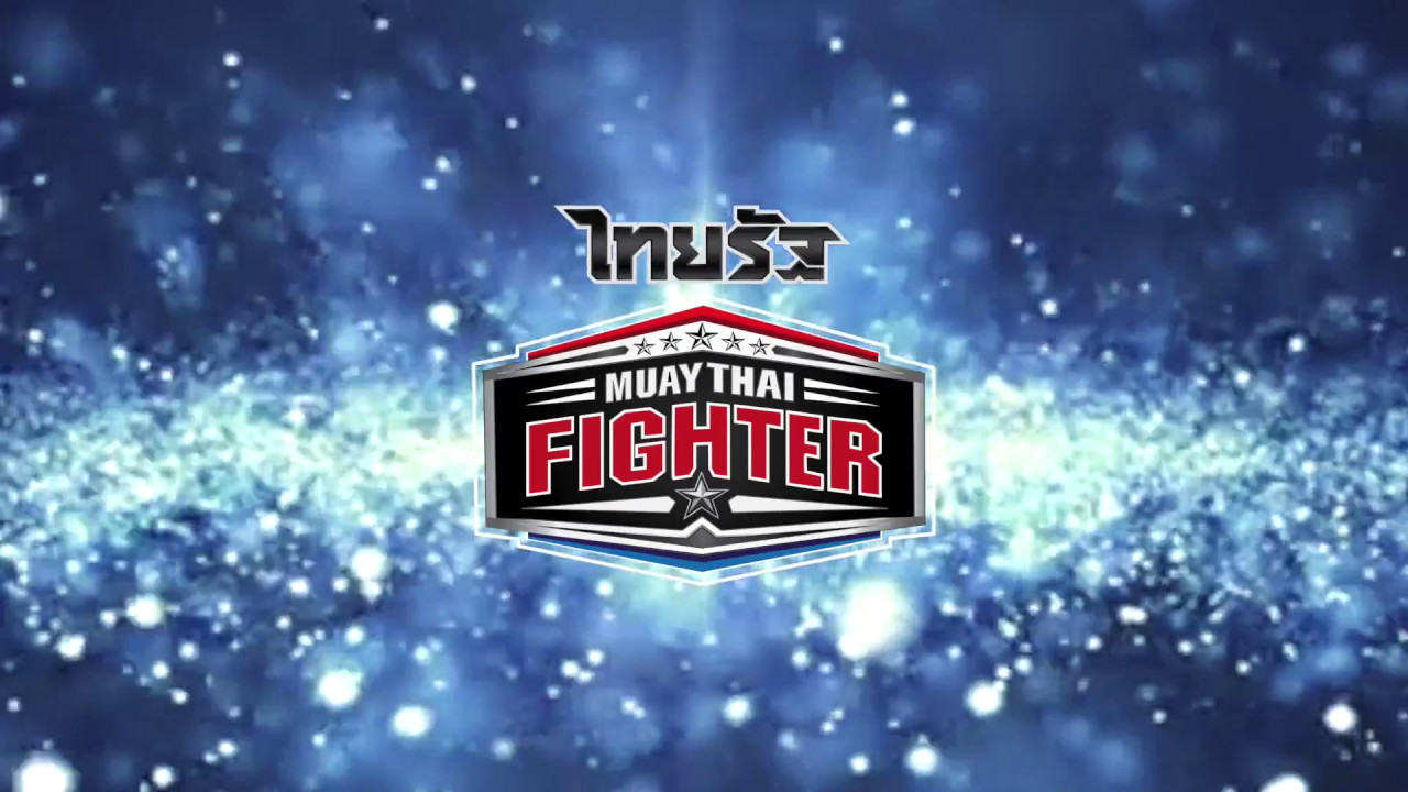 Highlight Thairath Muay Thai Fighter May 06, 2017