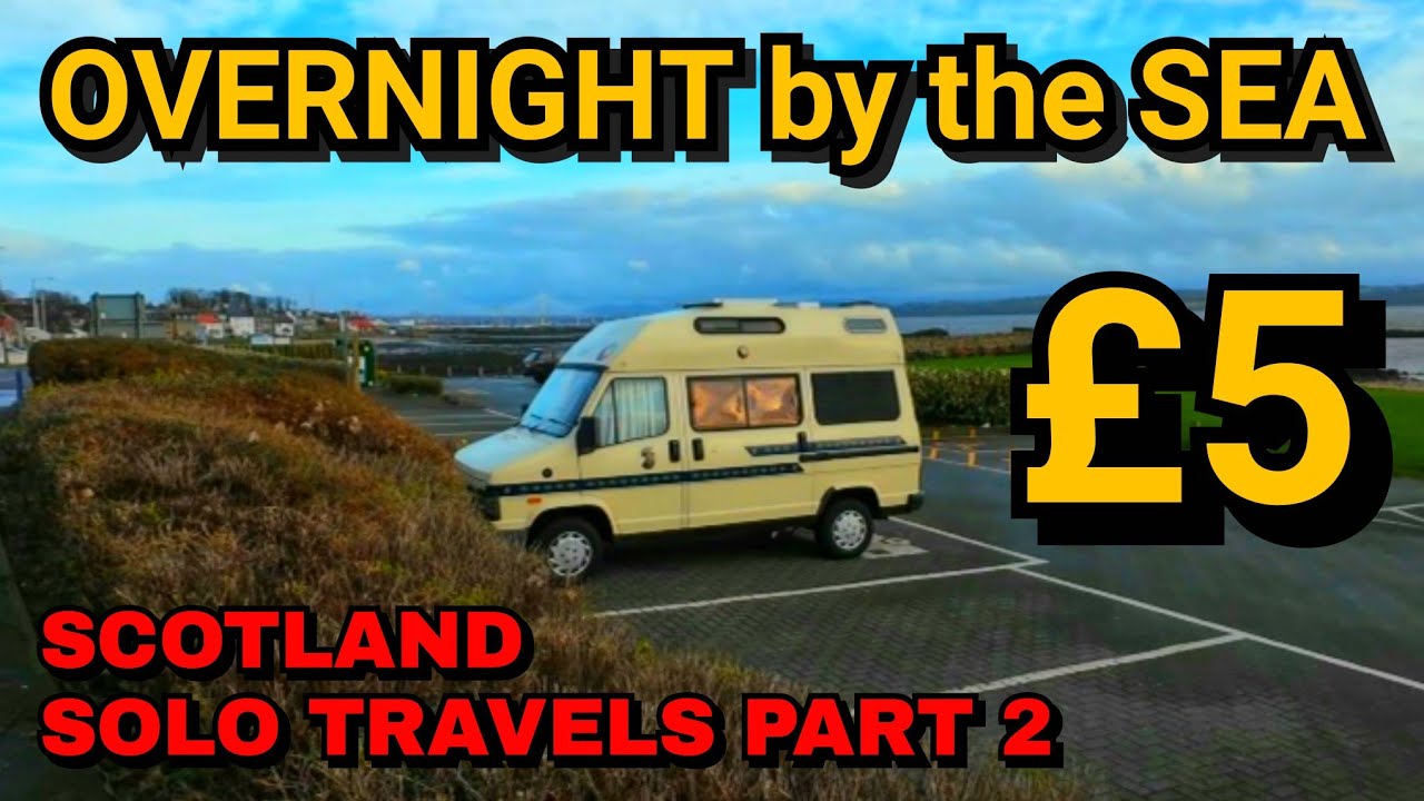 WHAT A PLACE! Arriving in SCOTLAND. SOLO FEMALE in a CAMPERVAN. Pt 2. OVERNIGHT in FIFE. Limekilns.