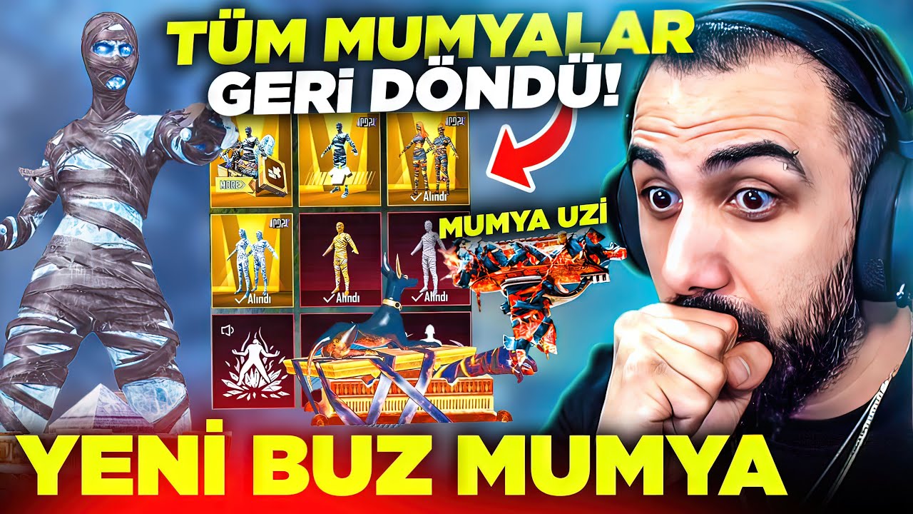 YENİ BUZ DİYARI MUMYA VE 7 SEVİYE MUMYA UZİ GELDİ!! 😱 T&Uuml;M MUMYALAR GERİ D&Ouml;ND&Uuml; | PUBG MOBILE