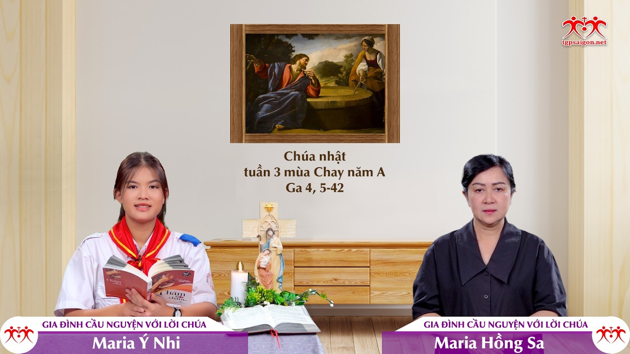 Khát tâm linh - CN III MC năm A | GIA ĐÌNH CẦU NGUYỆN VỚI LỜI CHÚA