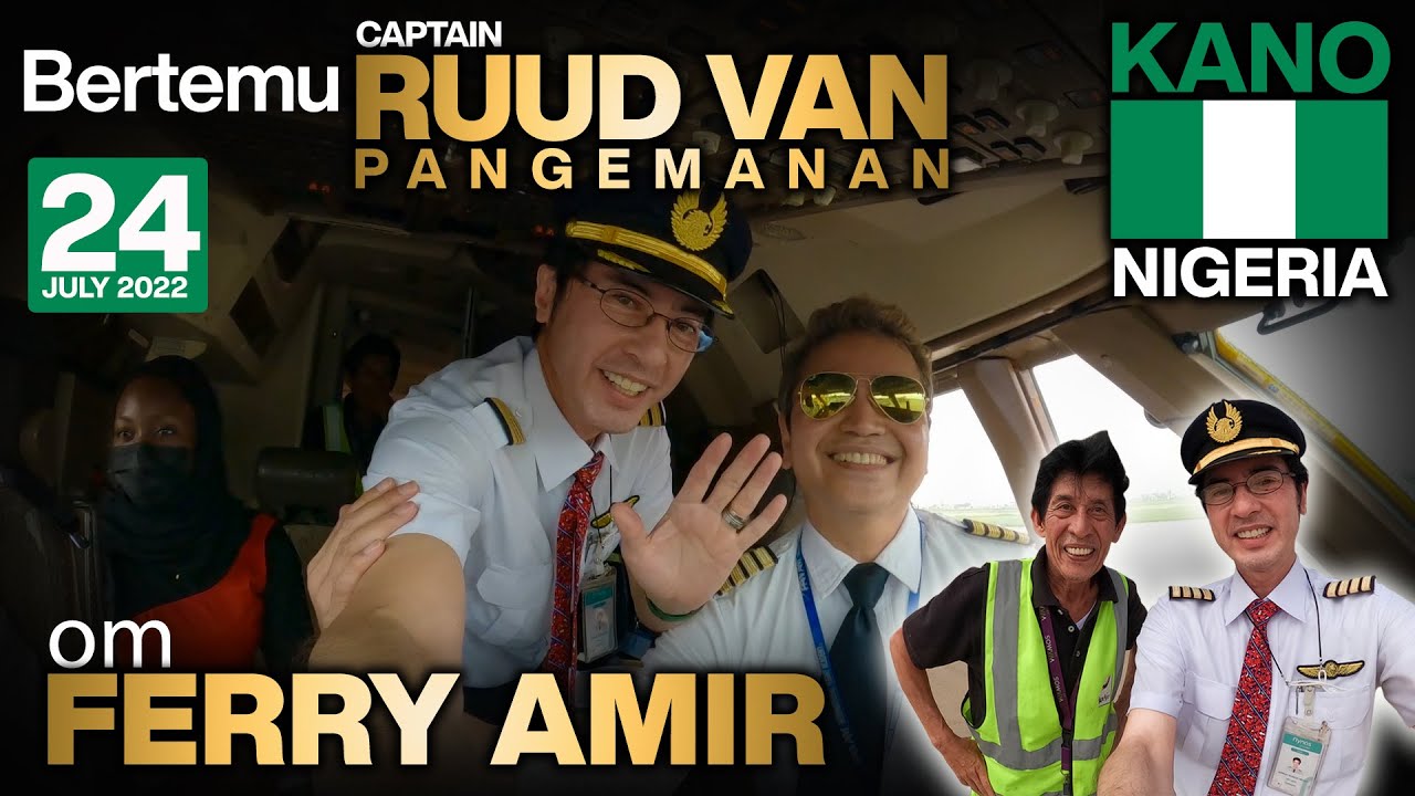 Bertemu @captainruudvanpangemanan dan Senior Engineer Garuda Indonesia di KANO Nigeria