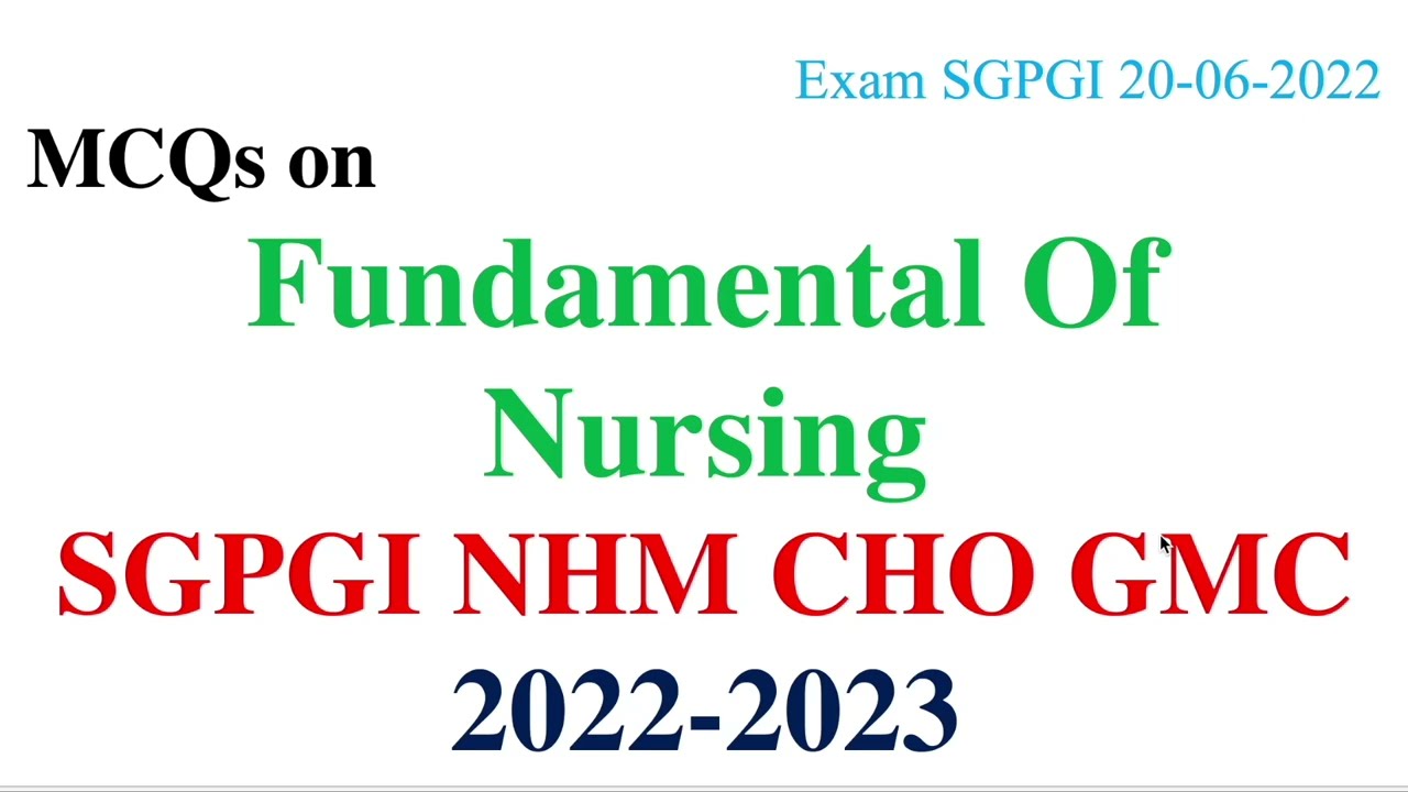 Fundamental of Nursing   Staff Nurse | Most Imp MCQs | Exam Date #SGPGI# ##nhm_staffnursepaper