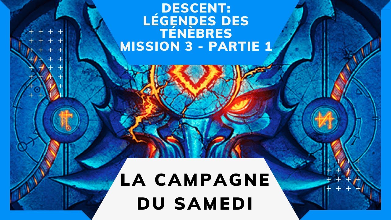 Session en solo de jeu de Descent: Légendes des Ténèbres - Mission 3, Partie 1