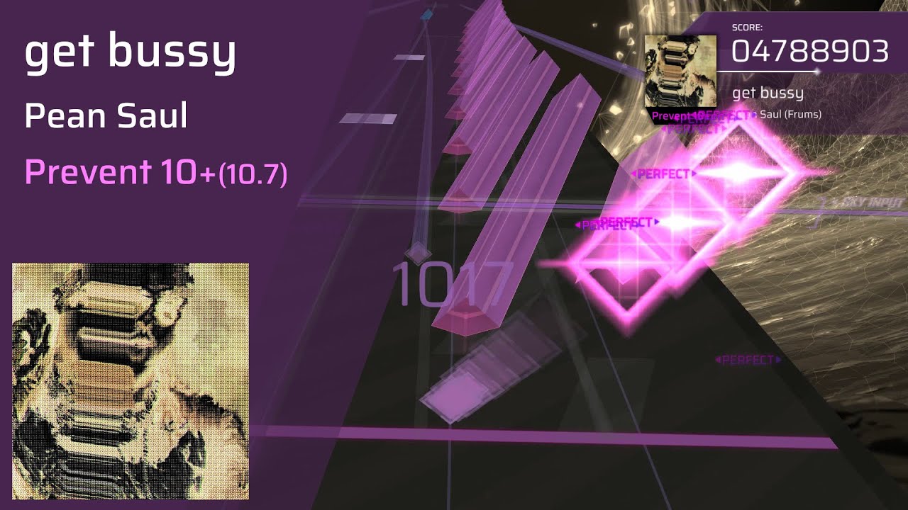 [Arcaea Fanmade] get bussy - Pean Saul (Prevent 10+)