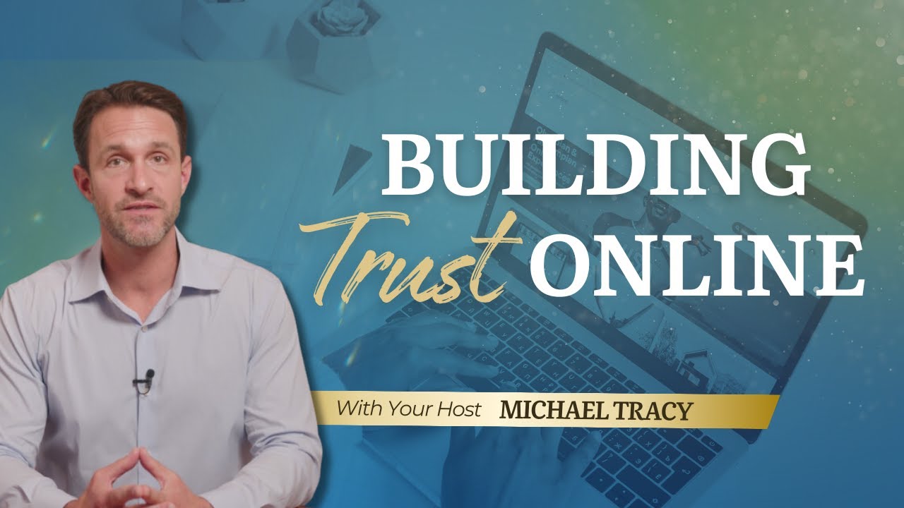 The Truth About Building Trust Online (And Why You&rsquo;re Failing)