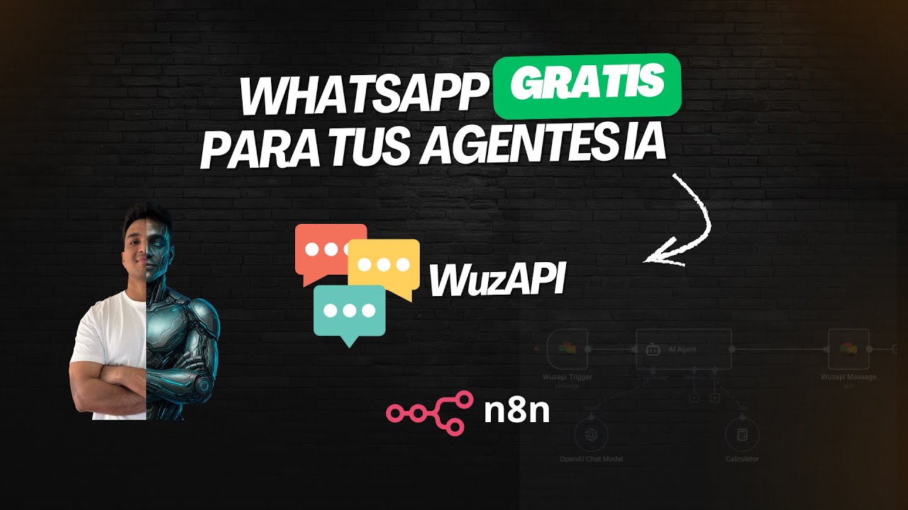 💬 Cómo conectar y utilizar WHATSAPP GRATIS para tus AGENTES de Inteligencia Artificial con N8N